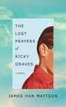 The Lost Prayers of Ricky Graves -  - 9781536628708
