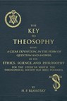 The Key to Theosophy: An Exposition on the Ethics, Science, and Philosophy of Theosophy - Helena Petrovna Blavatsky - 9781537039909