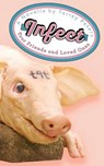 Infect Your Friends and Loved Ones - PETERS,  Torrey - 9781537065090