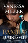 Family Business III: Love And Honor - Vanessa Miller - 9781537297132