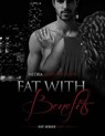 Fat With Benefits - JAMES-PETERSON,  Nedra - 9781537466767