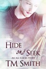 Hide and Seek - TM Smith - 9781537474403