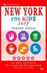 New York for Kids - BRAVERMAN,  Patrick K. - 9781537575926
