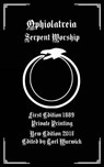 Ophiolatreia: Serpent Worship - Tarl Warwick - 9781537643083