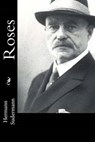 Roses - SUDERMANN,  Hermann ; Frank, Grace - 9781537750835