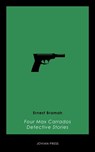 Four Max Carrados Detective Stories - Ernest Bramah - 9781537803739