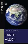 Earth Alert! - Kris Neville - 9781537810843