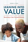 Leaning Into Value - John H. Falk - 9781538181430