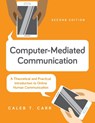 Computer-Mediated Communication - Caleb T. Carr - 9781538186473