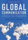 Global Communication - Yahya R. (North Carolina A&T State University Kamalipour - 9781538186701