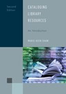 Cataloging Library Resources: An Introduction - Marie Keen Shaw - 9781538186763