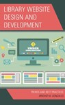 Library Website Design and Development - Brighid M. Gonzales - 9781538192344
