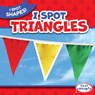I Spot Triangles - Natalie Humphrey - 9781538291832