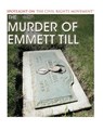 The Murder of Emmett Till - Henrietta Toth - 9781538380543