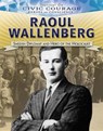 Raoul Wallenberg - IDZIKOWSKI,  Lisa - 9781538381175