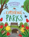 Exploring Parks - Jen Green - 9781538398715