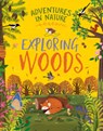 Exploring Woods - Jen Green - 9781538398807
