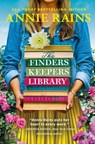 The Finders Keepers Library - Annie Rains - 9781538710128