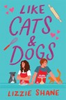Maple, Spice, & Everything Nice (previously published as Like Cats & Dogs) - Lizzie Shane - 9781538710371