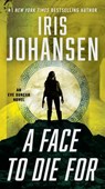 A Face to Die For - Iris Johansen - 9781538713228