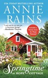 Springtime at Hope Cottage - Annie Rains - 9781538713990