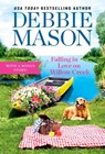 Falling in Love on Willow Creek - Debbie Mason - 9781538716984