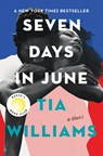 Seven Days in June - Tia Williams - 9781538719107