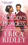 Nobody's Princess - Erica Ridley - 9781538719589
