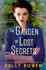 The Garden of Lost Secrets - Kelly Bowen - 9781538722145