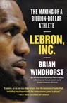 LeBron, Inc. - Brian Windhorst - 9781538730850