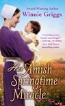 Her Amish Springtime Miracle - Winnie Griggs - 9781538735824