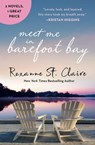 Meet Me in Barefoot Bay - Roxanne St. Claire - 9781538737989