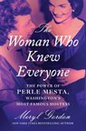 The Woman Who Knew Everyone - Meryl Gordon - 9781538751244