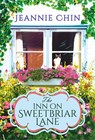The Inn on Sweetbriar Lane - Jeannie Chin - 9781538753606