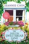 The Inn on Sweetbriar Lane - Jeannie Chin - 9781538753613