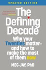 The Defining Decade (Revised) - Meg Jay - 9781538754238