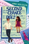 Second Chance Duet - Ana Holguin - 9781538756904