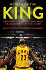 Return of the King - Brian Windhorst ; Dave McMenamin - 9781538759684