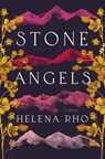 Stone Angels - Helena Rho - 9781538765180