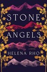 Stone Angels - Helena Rho - 9781538765197