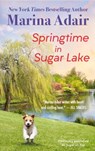 Springtime in Sugar Lake (previously published as Sugar on Top) - Marina Adair - 9781538767092