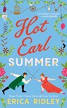Hot Earl Summer - Erica Ridley - 9781538767474