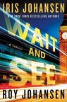 Wait and See - Iris Johansen - 9781538771372