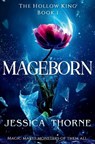 Mageborn - Jessica Thorne - 9781538772362
