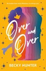 Over and Over - Becky Hunter - 9781538773307
