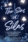 The Sins of Silas - Kylie Snow - 9781538783030