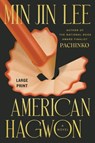 American Hagwon - Min Jin Lee - 9781538786048