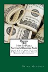 Daycare THE How To Plan a Successful Business Book - Brian Mahoney - 9781539054443