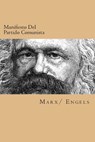 Manifiesto Del Partido Comunista (Spanish Edition) - Friedrich Engels - 9781539596035