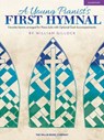 A Young Pianist's First Hymnal: National Federation of Music Clubs 2024-2028 Selection Elementary Level - Hal Leonard Corp - 9781540040022